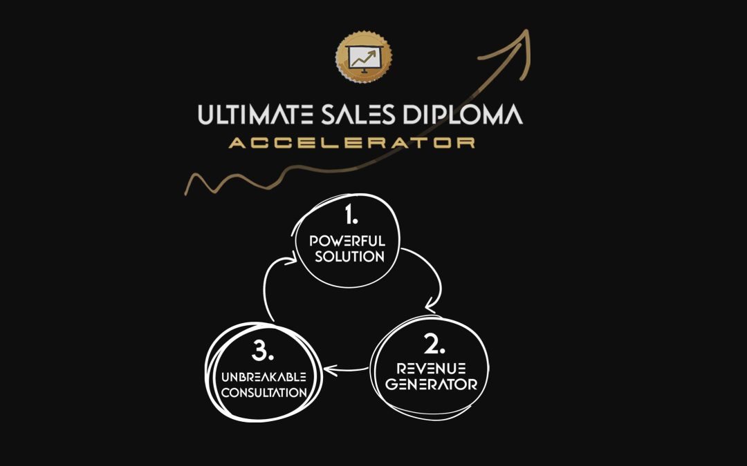 Ultimate Sales Diploma A C C E L E R A T O R